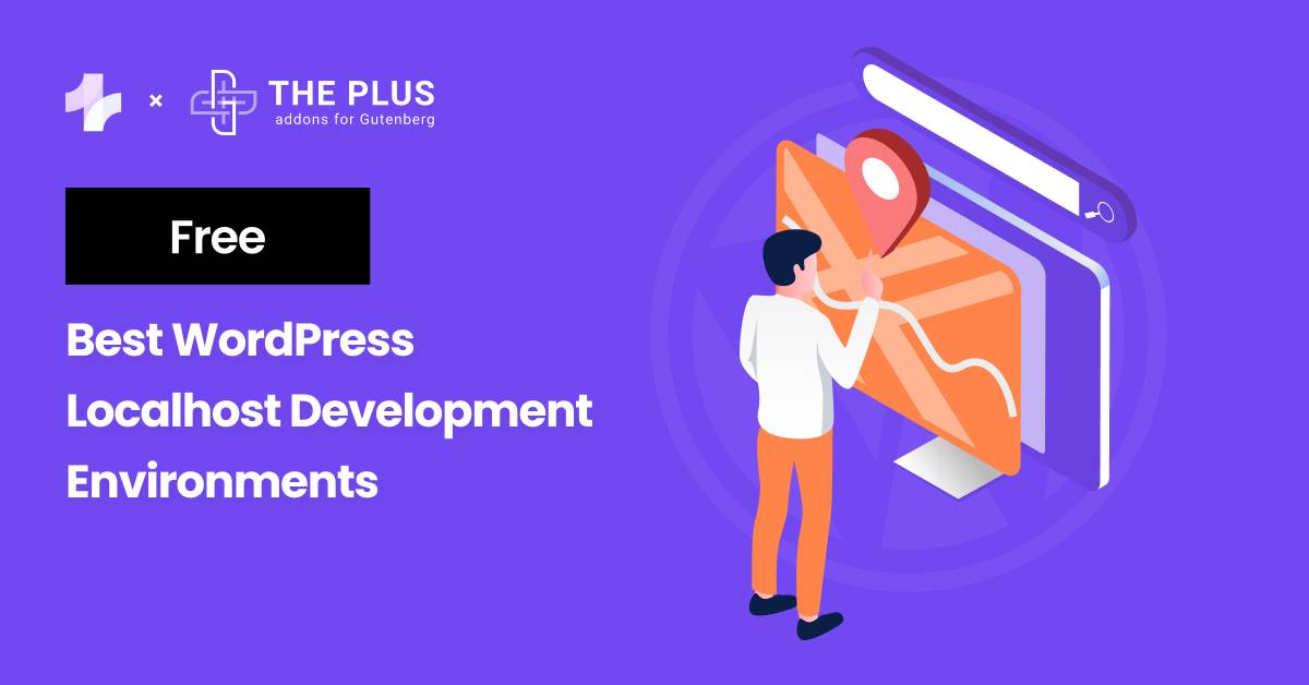 Best WordPress Localhost Development Environments 1 1